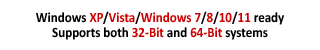 Supports Windows 32-Bit and 64-Bit Versions